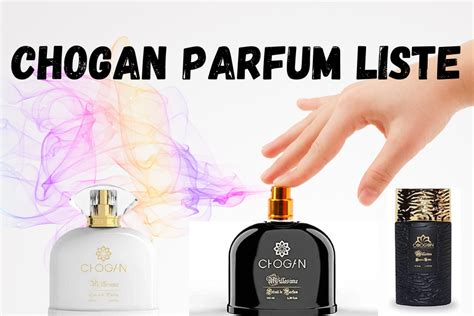 Chogan Parfum Liste : All.